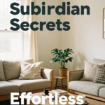 simple stylish suburban living