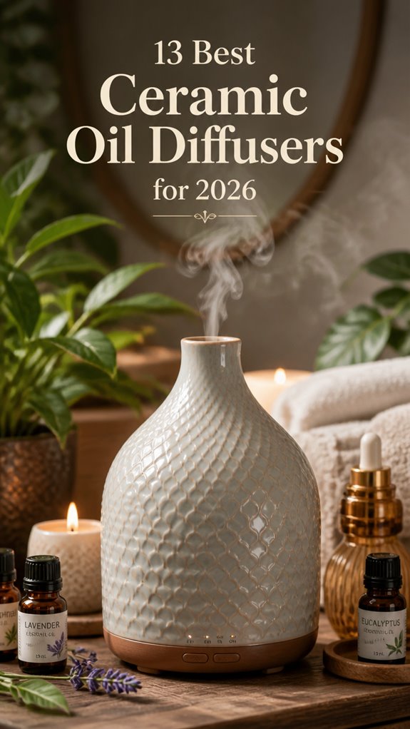 13 Best Ceramic Oil Diffusers for 2026